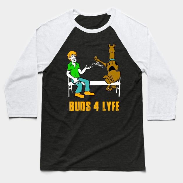 Buds for life Baseball T-Shirt by bashirtdesign